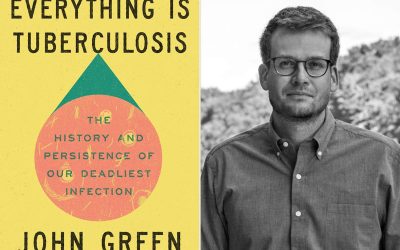 John Green’s ‘Everything is Tuberculosis’ is a tragic story of injustice